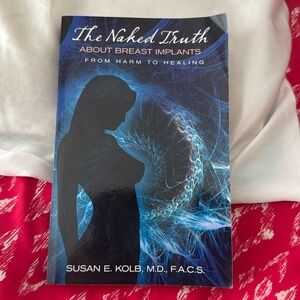 The Naked Truth about Breast Implants